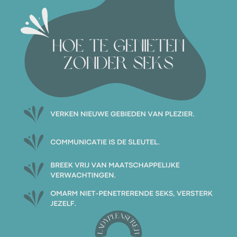 Hoe te genieten zonder seks